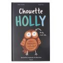 Chouette Holly. Holly c'est elle. Une histoire amusante et intéractive.