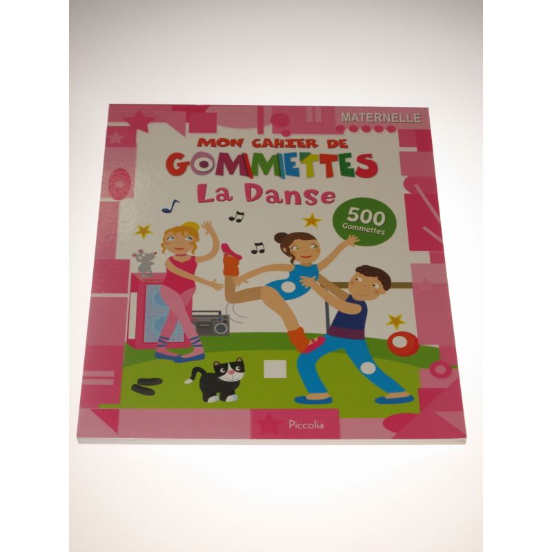 Mon cahier de gommettes. La danse 500 gommettes.