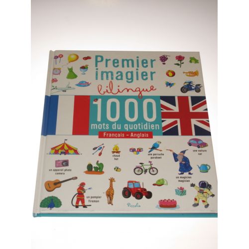 Premier imagier bilingue, 1000 mots du quotidien français anglais. 