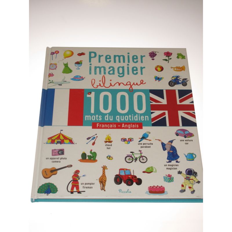 Premier imagier bilingue, 1000 mots du quotidien français anglais. 